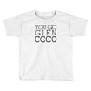 you go glen coco  t shirt  you go glen coco  graphic Toddler T-shirt