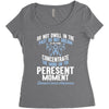 do not dwell in the past do not dream of the future concentrate the mi Women's Triblend Scoop T-shirt