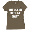 The Ocean Made Me Salty Ladies Fitted T-Shirt