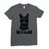 bad to the bone Ladies Fitted T-Shirt