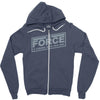 the force is strong with this one Zipper Hoodie