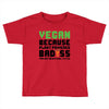 vegan because plant powered badass was not an offical tittle black Toddler T-shirt