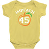 Impeach 45 Baby Bodysuit