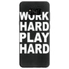 work out play hard funny Samsung Galaxy S8