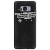 what a difference a snow day makes Samsung Galaxy S8 Plus