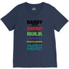daddy you are my favorite superhero V-Neck Tee