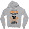 I'm Called Papa Because I'm the Man the Myth the Legend Zipper Hoodie