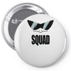 squad Pin-back button