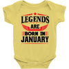 Legends Are Born In January Baby Onesie