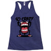 so crazy Racerback Tank