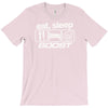 eat sleep boost T-Shirt