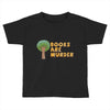 books are murder Toddler T-shirt