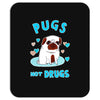 pugs not drugs Mousepad