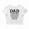 I Love You Dad Crop Top