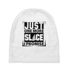 Just One More Slice I Promise Baby Beanies