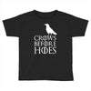 crows Toddler T-shirt