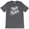 truth to power T-Shirt
