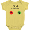 God Is Calling You Baby Onesie