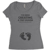 I've Been Creating A Tiny Human What Have You Been Doing Today Women's Triblend Scoop T-shirt