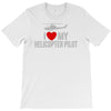 i' love my helicopter pilot T-Shirt
