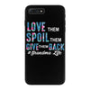 grandma life iPhone 7 Plus Case
