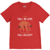 Why Fall In Love If You Can Fall Aslepp V-Neck Tee