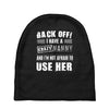 back off i have a crazy nanny and i'm not afraid to user her Baby Beanies