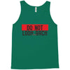do not look honey back Tank Top