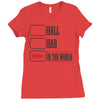hall bad Ladies Fitted T-Shirt