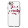 this is probably wine iPhone 8