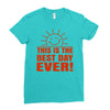 best day (2) Ladies Fitted T-Shirt