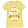 All Men Created Equal But The Best Born In January Ladies Fitted T-Shirt
