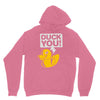 duck you Unisex Hoodie