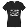 I Love Someone with Lung Cancer to The Moon and Back to Infinity Women's V-Neck T-Shirt