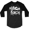roach koach 3/4 Sleeve Shirt