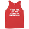 lets save time x Tank Top