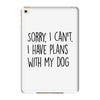 SORRY, I CAN'T. iPad Mini 4