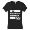 Rooting for Everybody Women's V-Neck T-Shirt