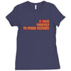 expose yourself to other cultures Ladies Fitted T-Shirt