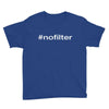 #nofilter Youth Tee