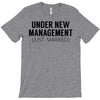 under new management just married T-Shirt