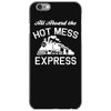 all aboard hot mess express train iPhone 6/6s Case