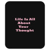 life is all Mousepad