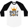 The Best Son 3/4 Sleeve Shirt
