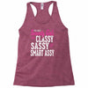 classy sassy Racerback Tank