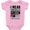 i wear emerald green for liver cancer awareness Baby Bodysuit