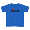 mgk bloom Toddler T-shirt