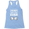 The Best Mom Ever Racerback Tank