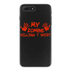 my zombie killing t shirt iPhone 7 Plus Case