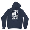 let the wild rumpus Hoodie